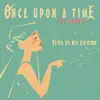 Once Upon a Time the Musical - This Is My Dream - Single